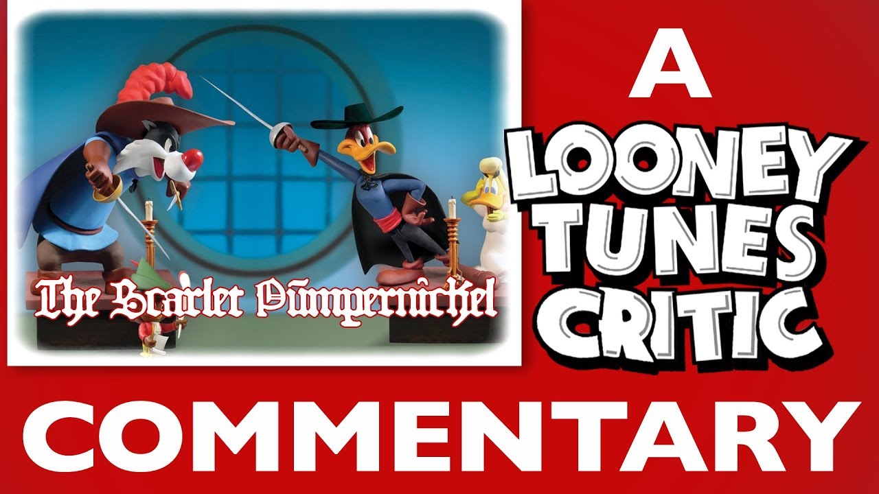 The Scarlet Pumpernickel | Looney Tunes Critic Commentary