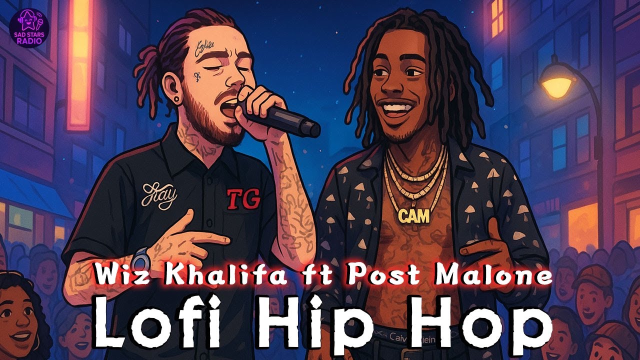 If Wiz Khalifa ft Post Malone Made Lofi Hip Hop | Wiz Khalifa ft Post Malone New Song