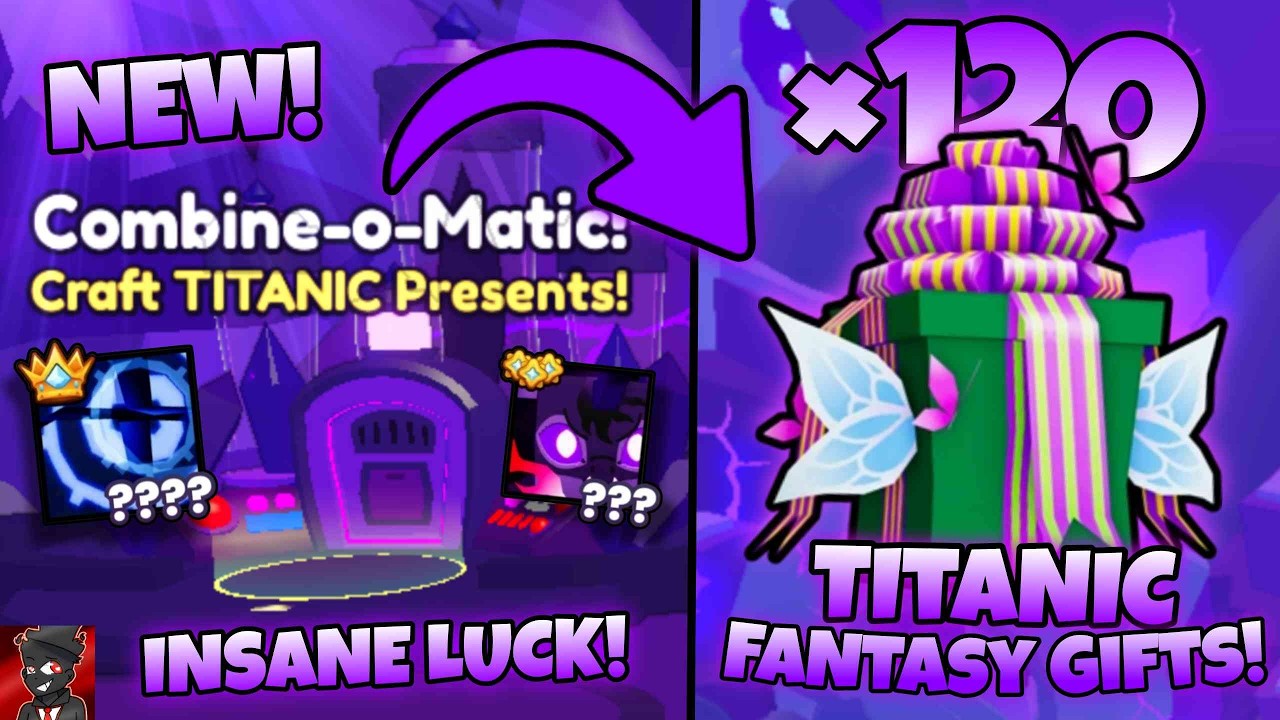 🎁I Opened 120 TITANIC Fantasy Gifts & Got TITANICS...🎁| Pet Simulator 99