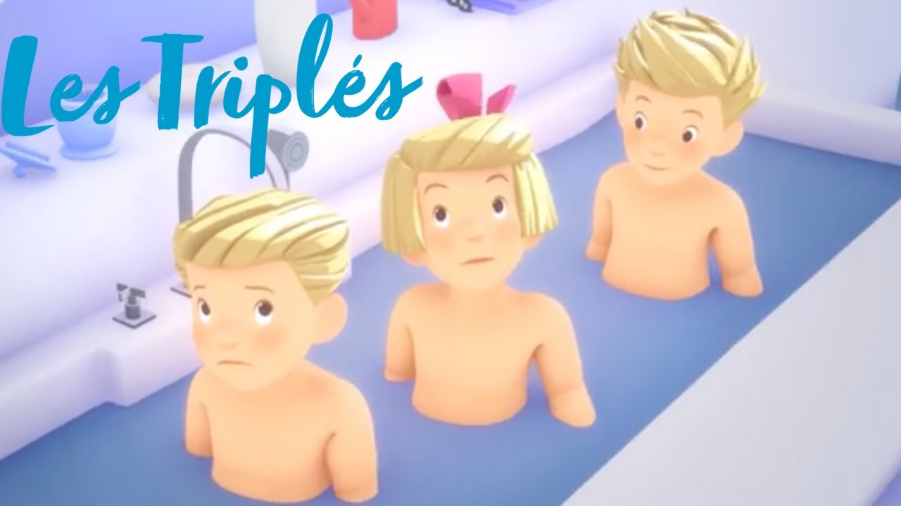 Les Tripl&eacute;s - Les tripl&eacute;s prennent le bain - &Eacute;pisode 18 en entier