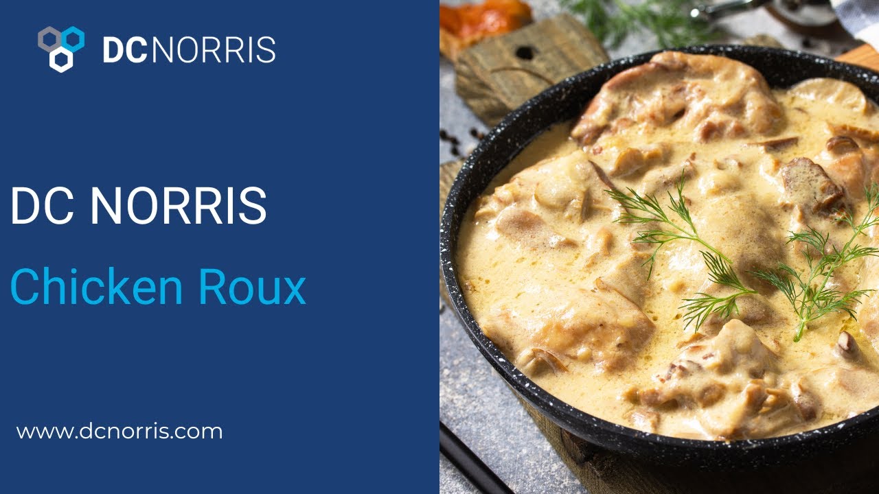 Chicken Roux | Jet Cook | DC Norris