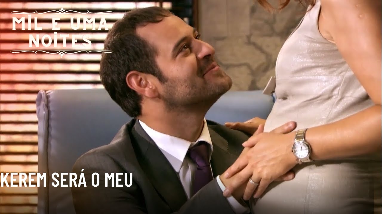 Kerem será o meu | Mil e Uma Noites - Episódio 68