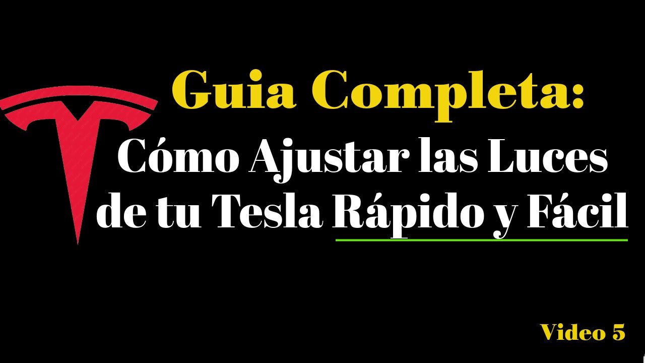 Guía Paso a Paso: Configura las Luces de tu Tesla en Minutos