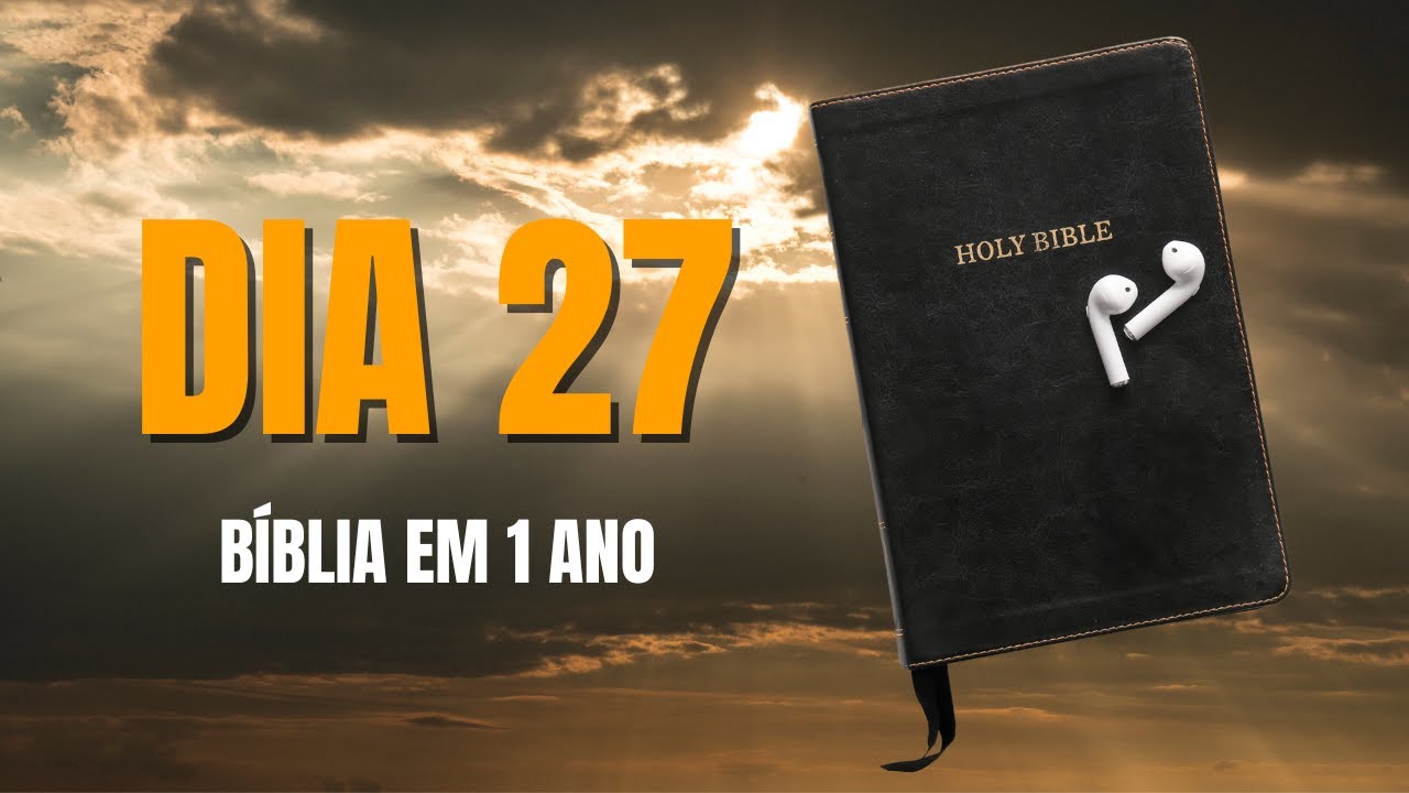 Bíblia em um ano | Dia 27 – Lucas 20.1-26, Gênesis 35, 36 e Salmos 27
