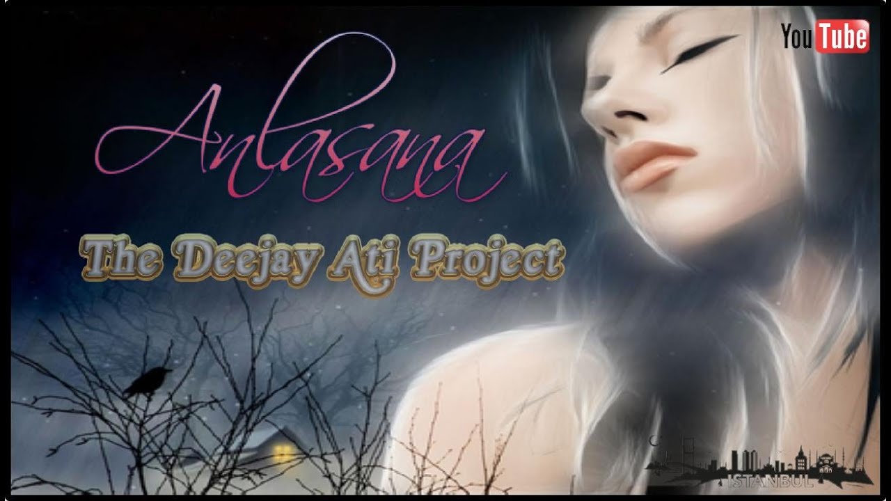 Anlasana - The Deejay Ati Project