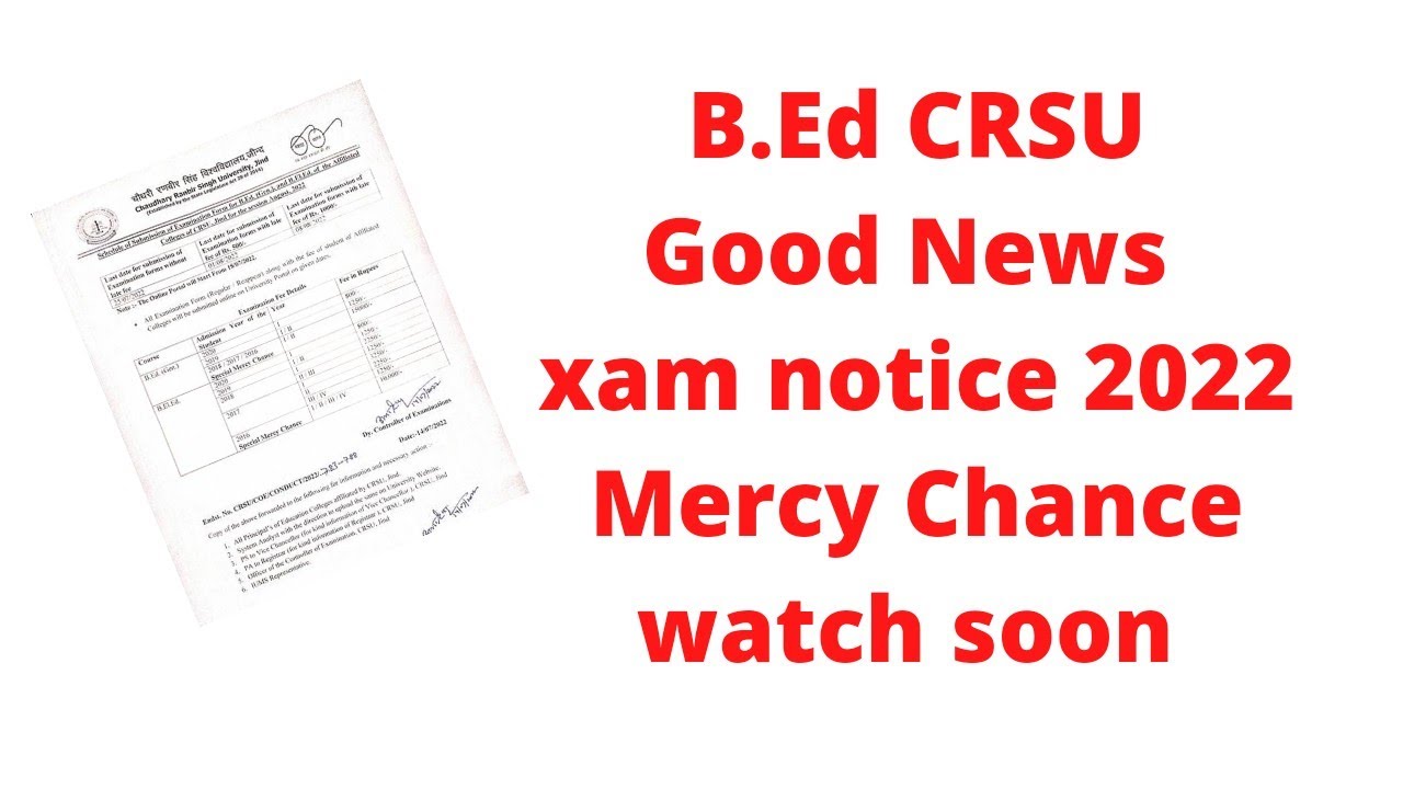 crsu exam form fill 2022 || b.ed crsu exam update || crsu mercy chance b.ed 2022