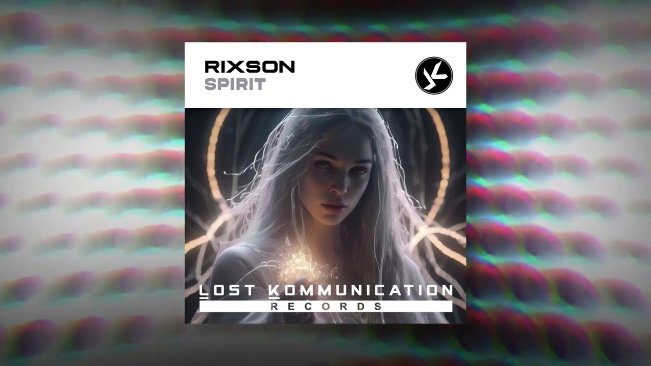 RIXSON - Spirit (Extended Mix)