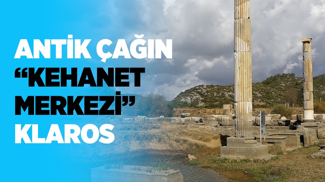 Antik çağın kehanet merkezi Klaros