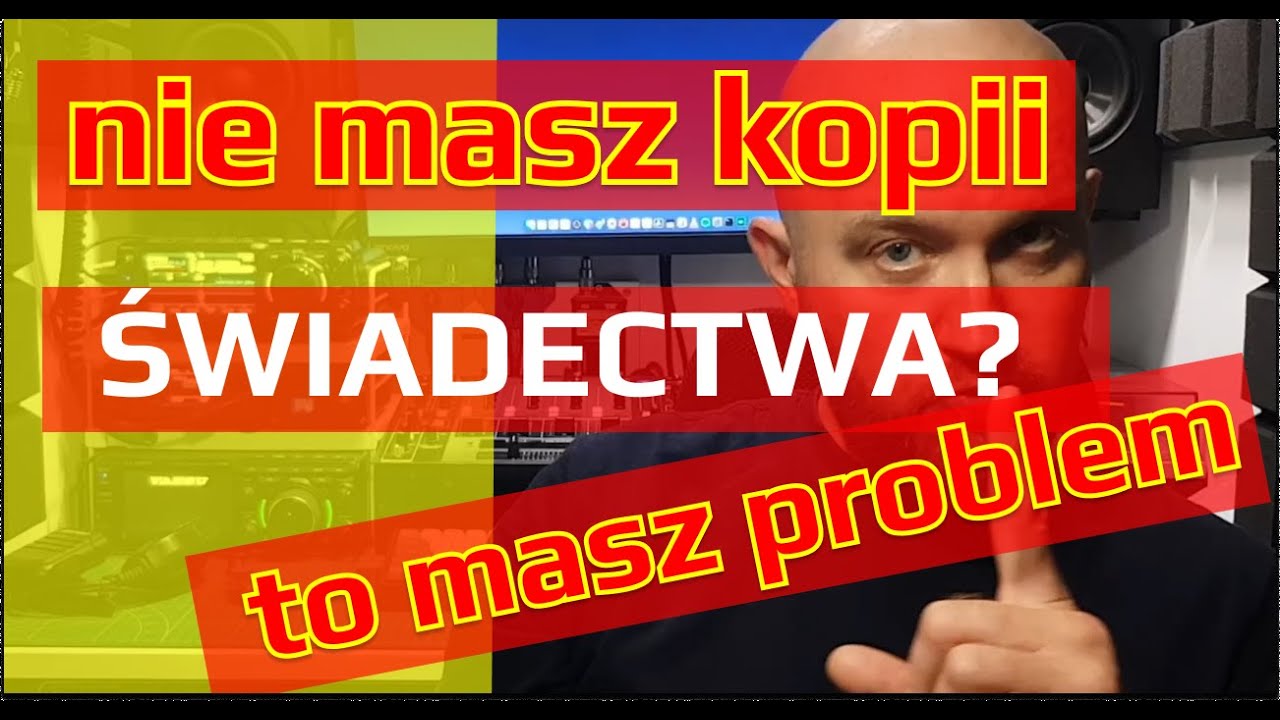 Nie masz kopii swojego świadectwa? Nie dostaniesz kolejnego pozwolenia!