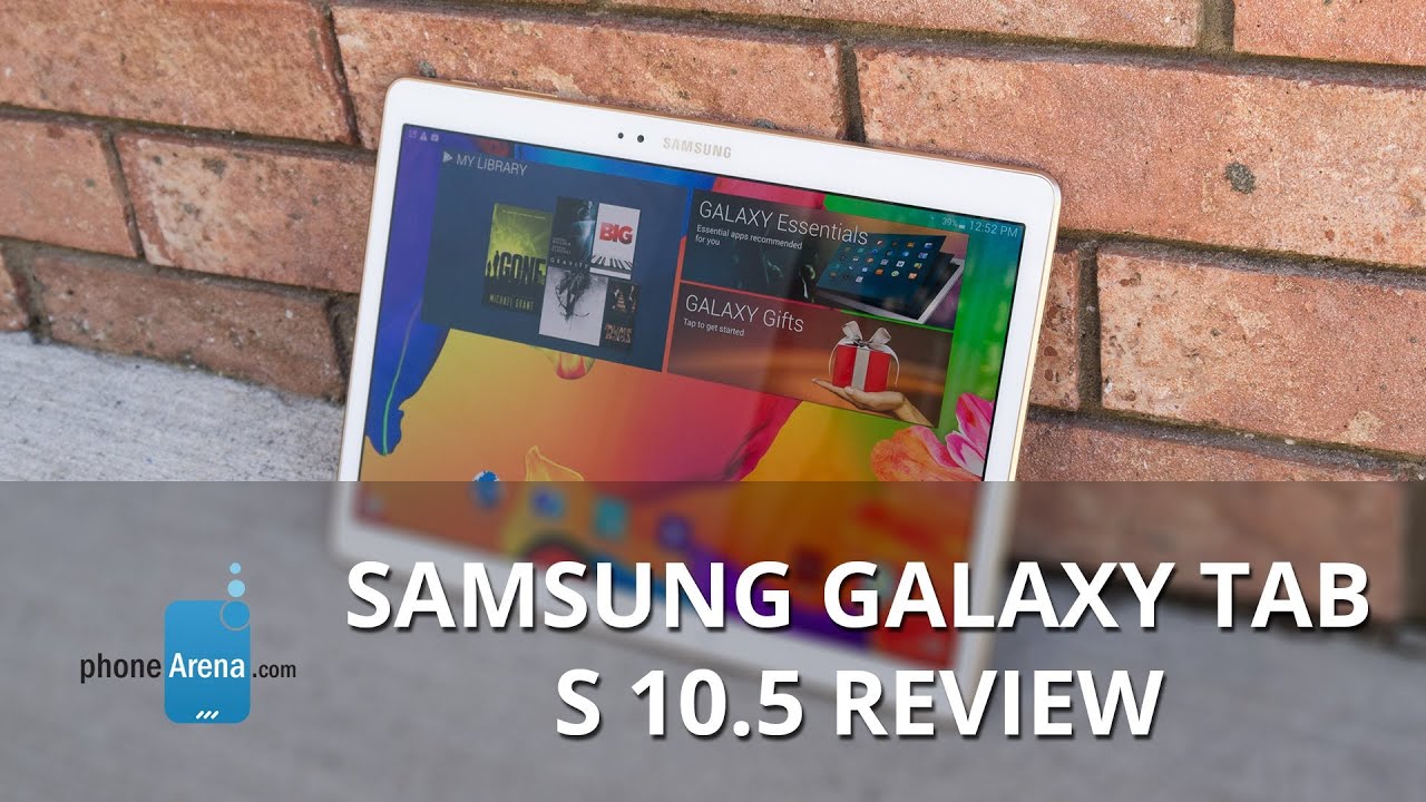 Samsung Galaxy Tab S 10.5 Review