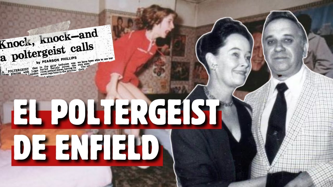 EL POLTERGEIST DE ENFIELD, la verdadera historia [Caso WARREN] | Morellana
