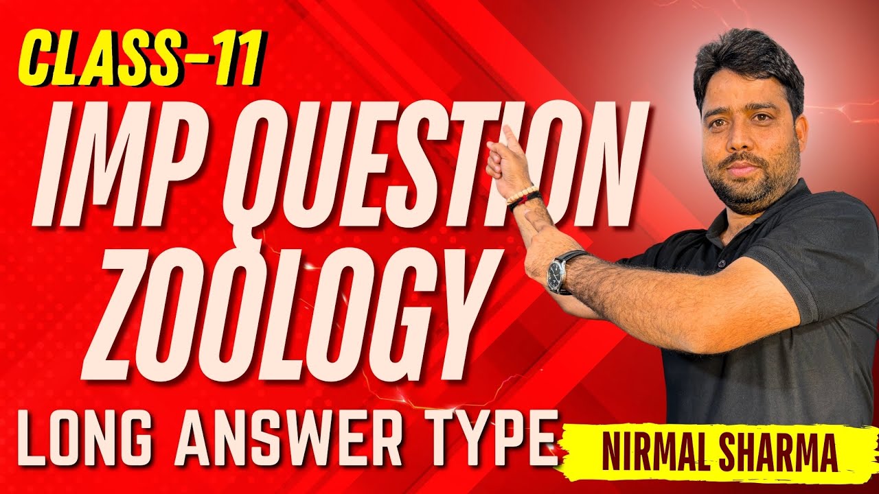 Class 11 Zoology Important Questions | Most Expected Exam Questions