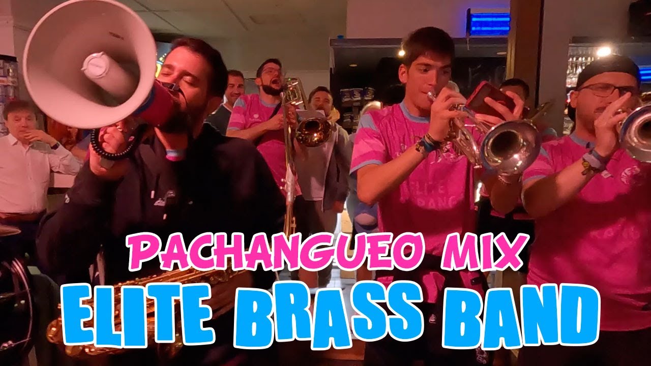 Charanga Elite Brass Band - PACHANGUEO MIX - #SOTRONDIO2024