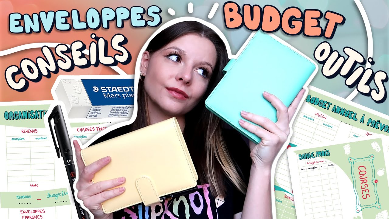 ENVELOPPES BUDGET - Mes conseils pour bien démarrer + les meilleurs outils !