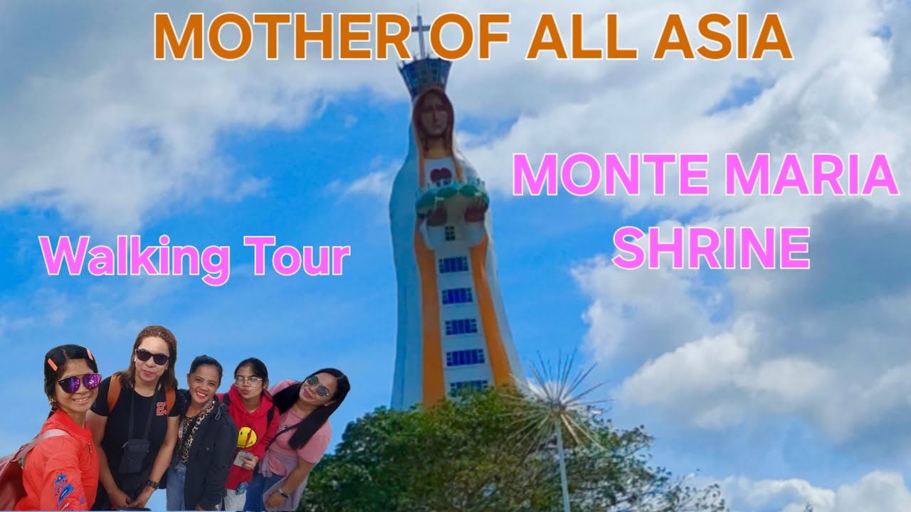 🇵🇭MONTE MARIA | MONTE MARIA SHRINE BATANGAS CITY | MOTHER OF ALL ASIA