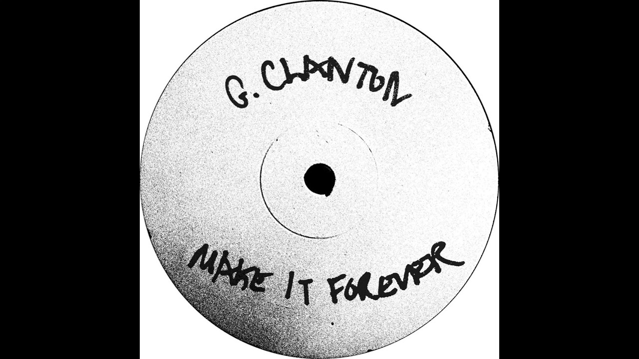 George Clanton - Make It Forever