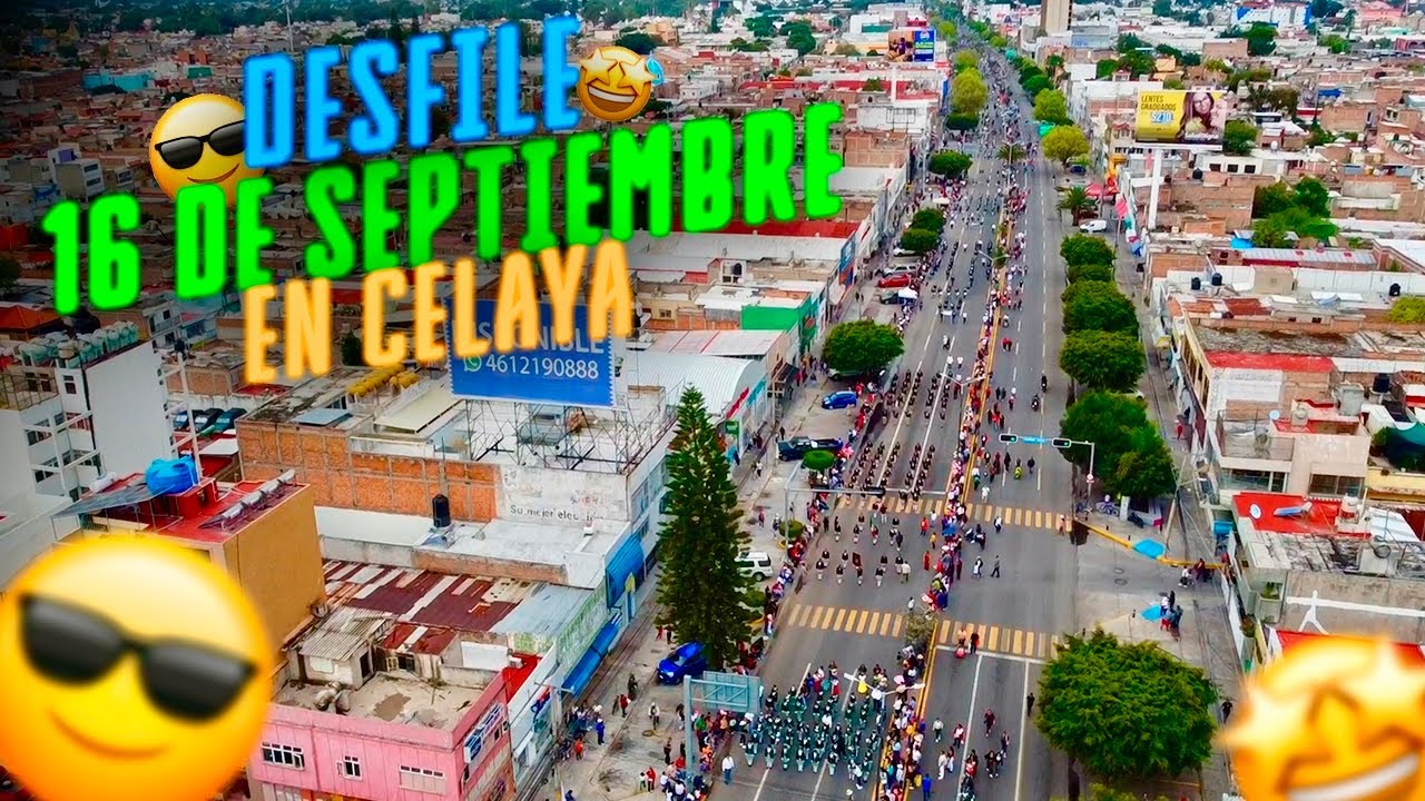 Así fue EL DESFILE en CELAYA el 16 de Septiembre 😱🥰🥳