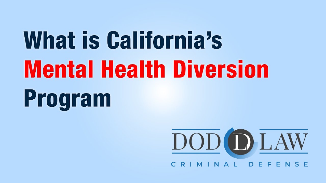 What is Mental Health Diversion #Sandiego #criminaldefense #diversion #mentalhealth