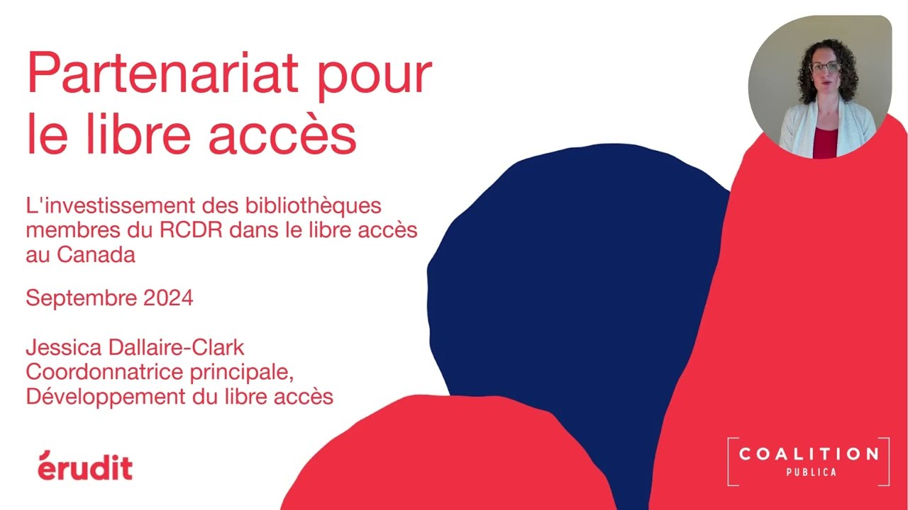 Partenariat pour le libre accès : l'investissement des bibliothèques dans le libre accès au Canada