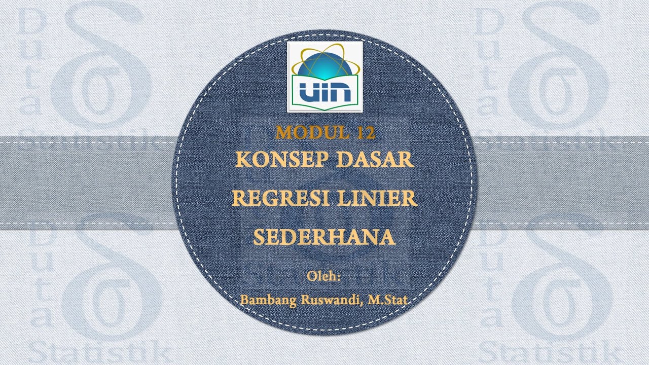 Modul 12 (StatSos2) - Konsep Dasar Regresi Linear Sederhana