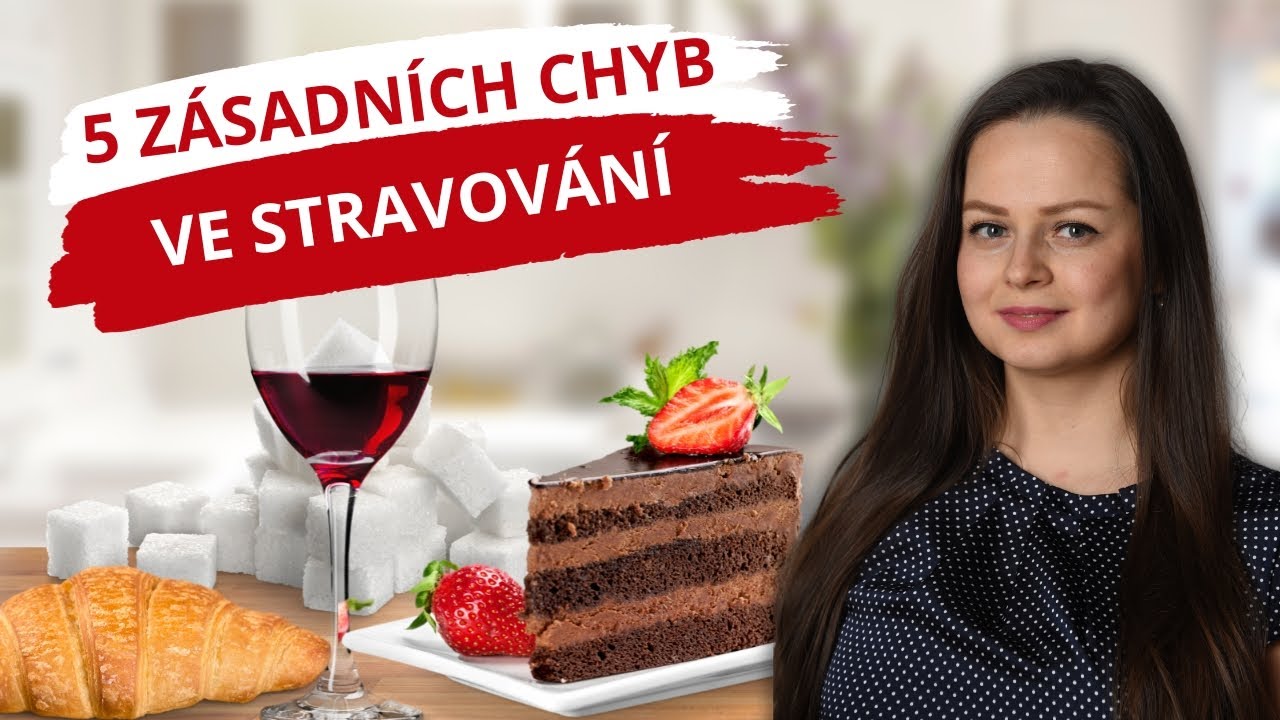 Čast&eacute; chyby ve stravov&aacute;n&iacute;, kter&yacute;ch se DENNĚ dopou&scaron;t&iacute; vět&scaron;ina lid&iacute; / Jak se stravovat spr&aacute;vně?