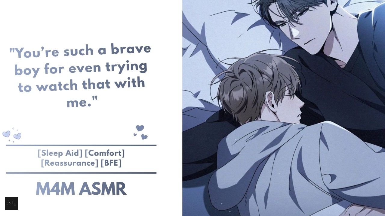 M4M • Boyfriend Comforts You After Horror Movie [Sleep Aid] [Comfort] [Reassurance] [BFE]