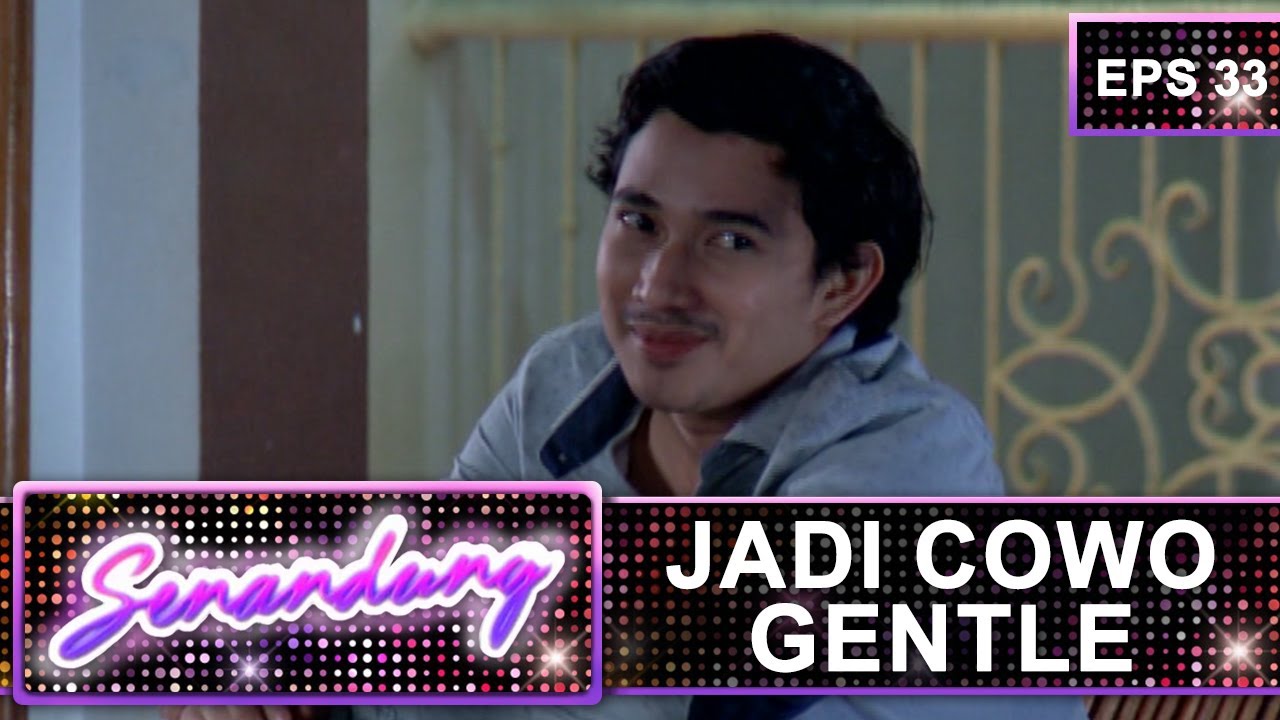 Jojo Ajarin Gibran Jadi Cowok Gentle - Senandung Eps 33 Part 2