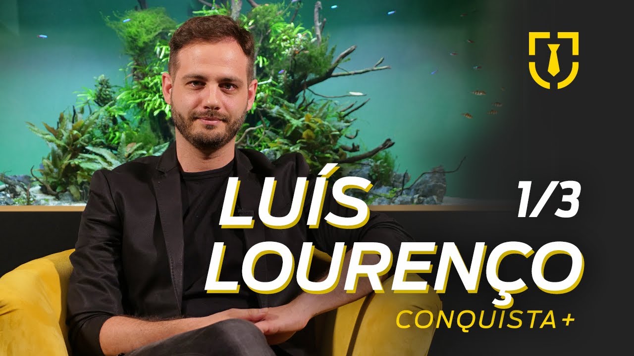 Conquista+ | LUÍS LOURENÇO - “Tu és um Moranguito e estás aqui só pela fama” - 1/3