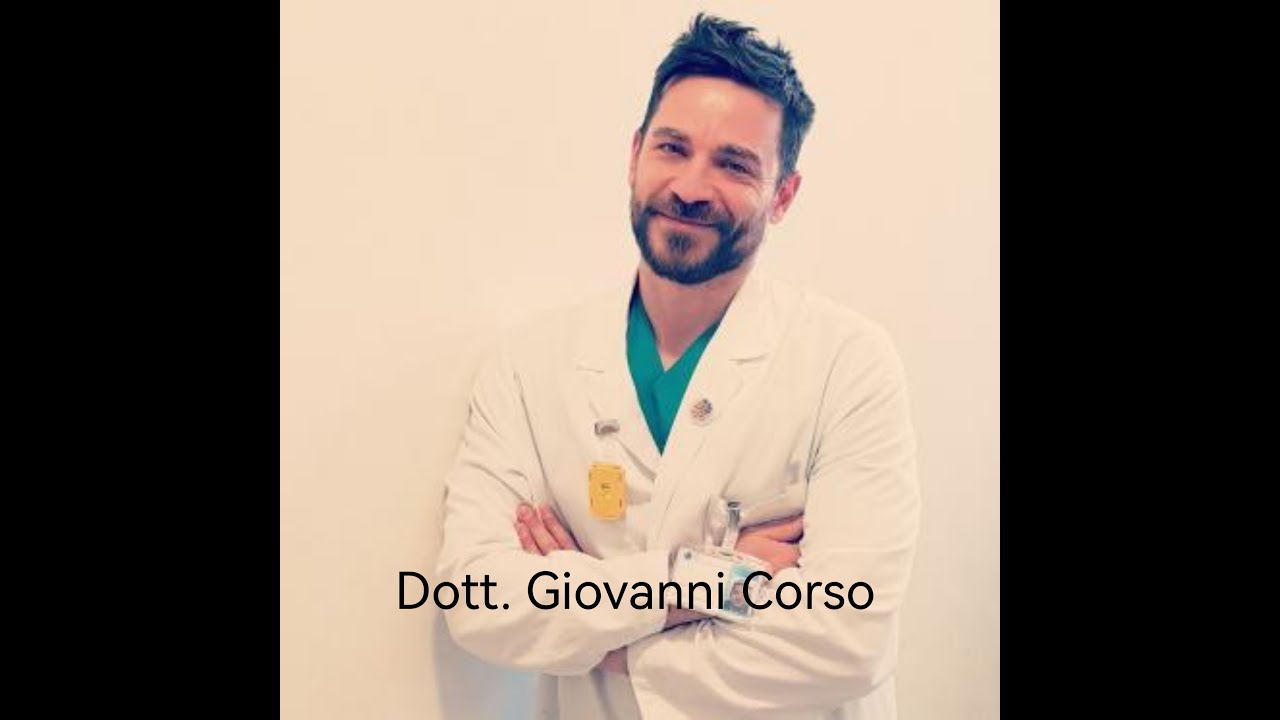 Intervista al dott. Giovanni Corso. Chirurgo e ricercatore universitario.