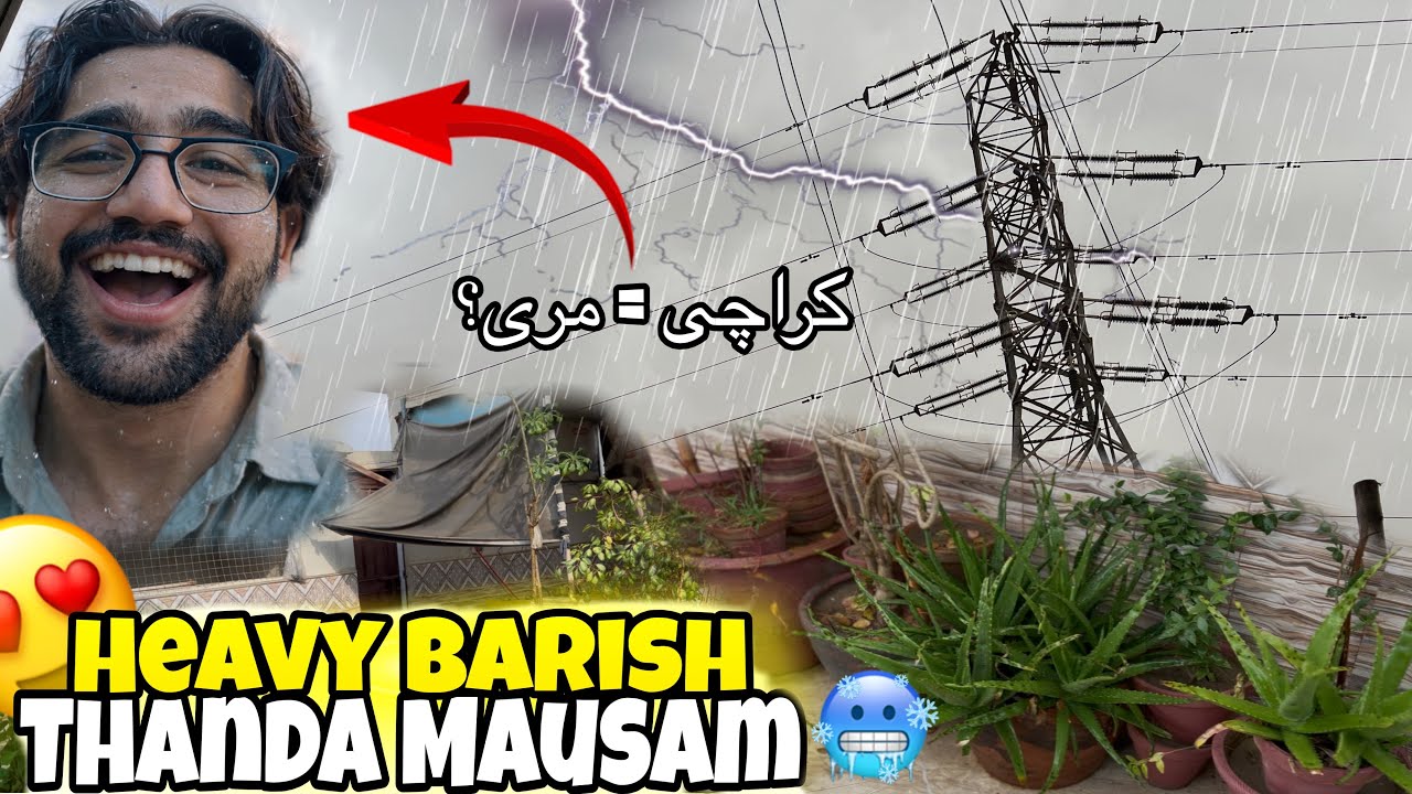 Karachi ma barish ny Karachi ko muree bana diya.Tina thand 🥶?