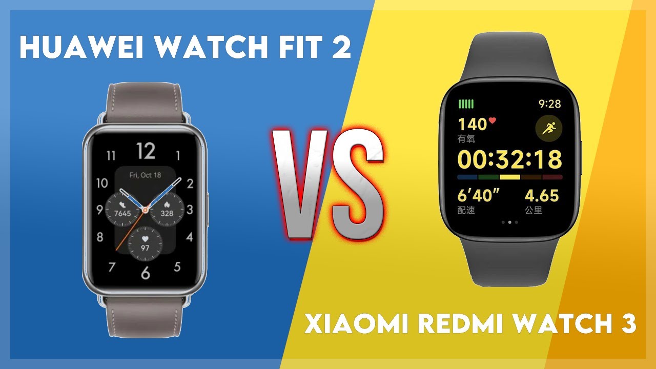 Huawei Watch Fit 2 vs Xiaomi Redmi Watch 3 Comparison