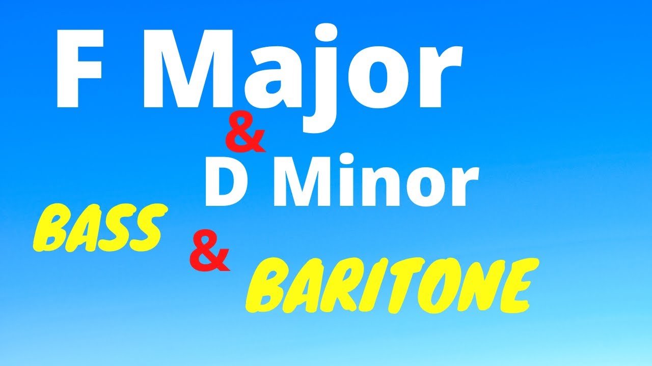 Singing Warm Up - F Major D Minor - Baritone and Bass