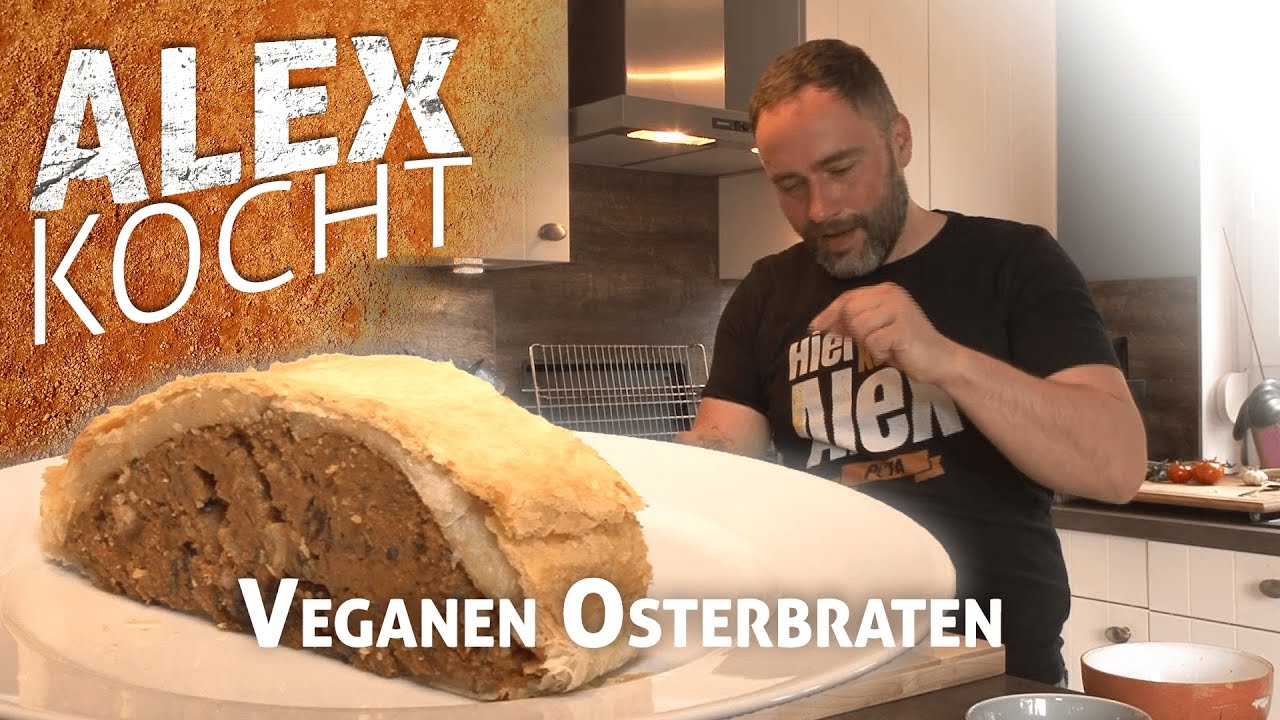 Alex kocht ... veganer Osterbraten | Rezept + Anleitung
