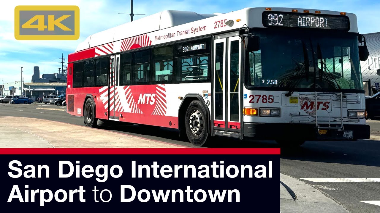 San Diego International Airport to Downtown San Diego on MTS Bus 992, 4K Bus Ride