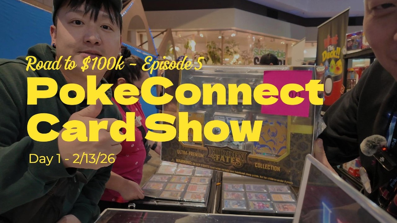 PokeConnect Card Show 2/13/26 | Day 1