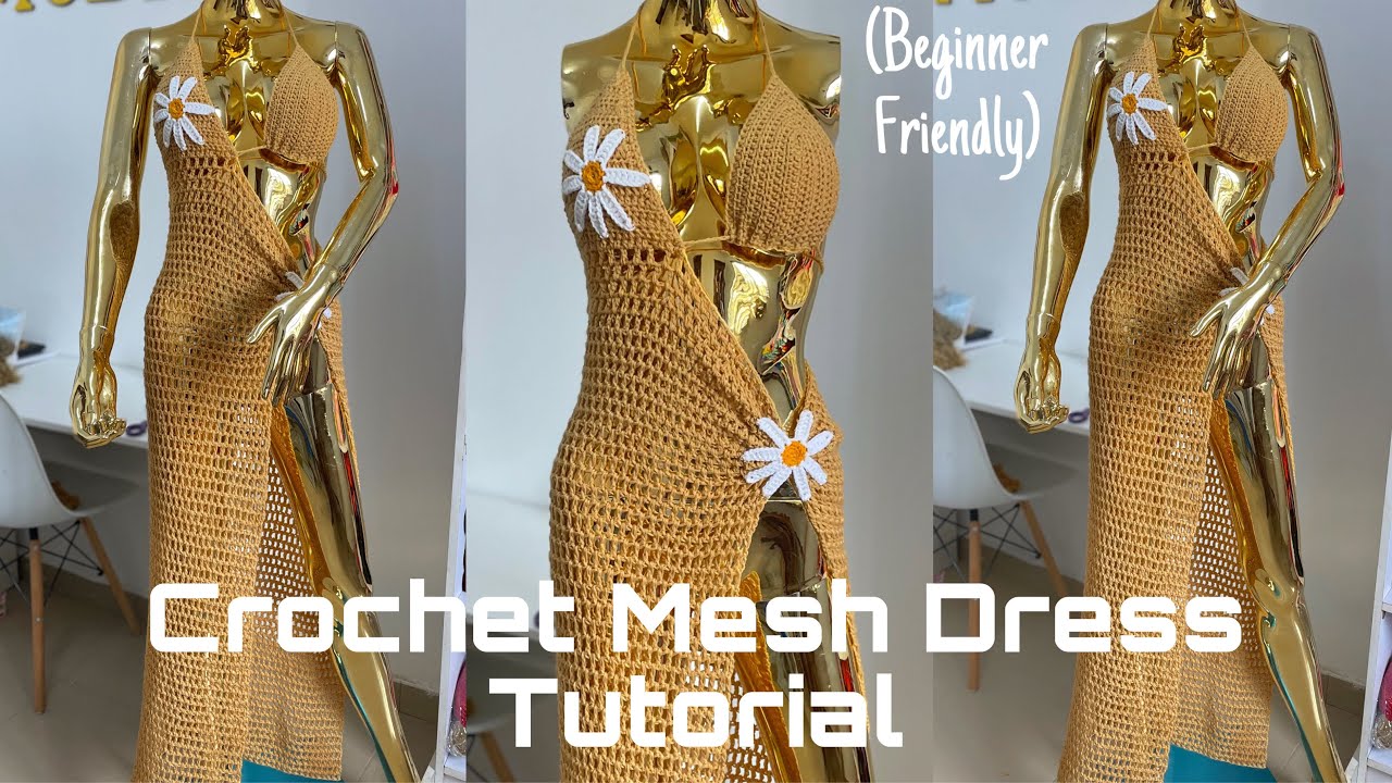 Crochet Mesh Dress Tutorial