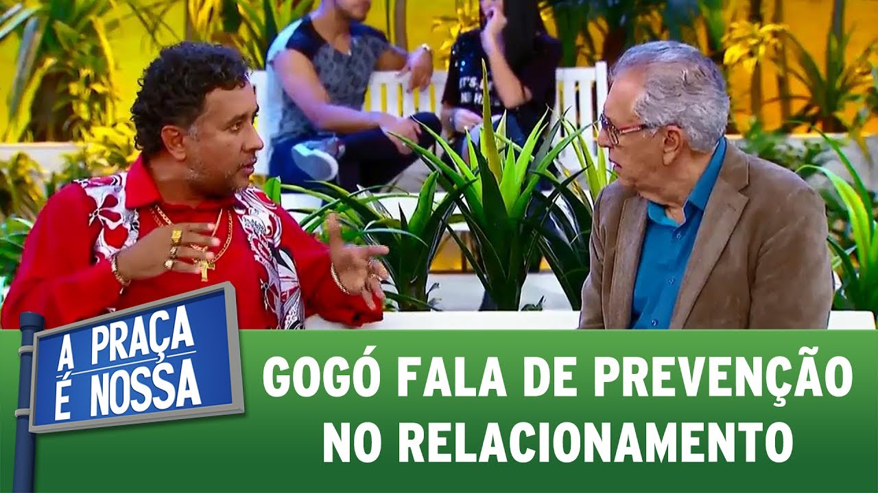 Gogó fala de prevenção no relacionamento | A Praça É Nossa (20/07/17)