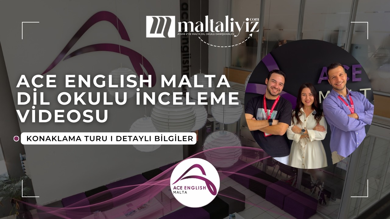ACE ENGLISH DİL OKULU İNCELEMESİ I KONAKLAMA TURU & DETAYLI BİLGİLER (2025/26)