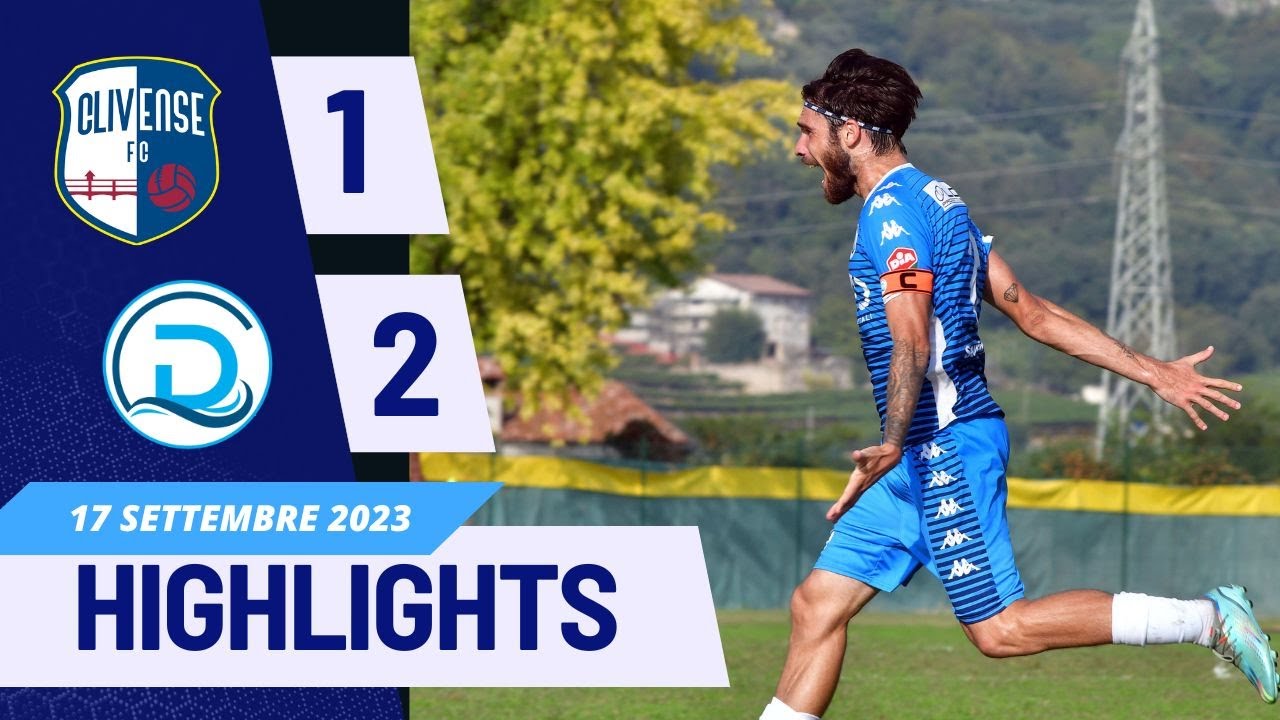 Highlights: Clivense-Desenzano 1-2