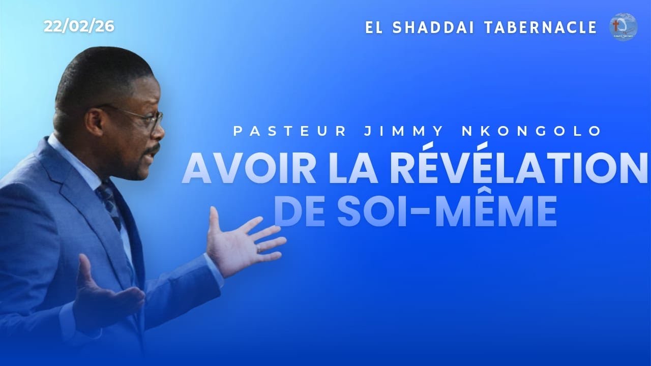 Avoir la Révélation de Soi-même - Pasteur Jimmy NKONGOLO