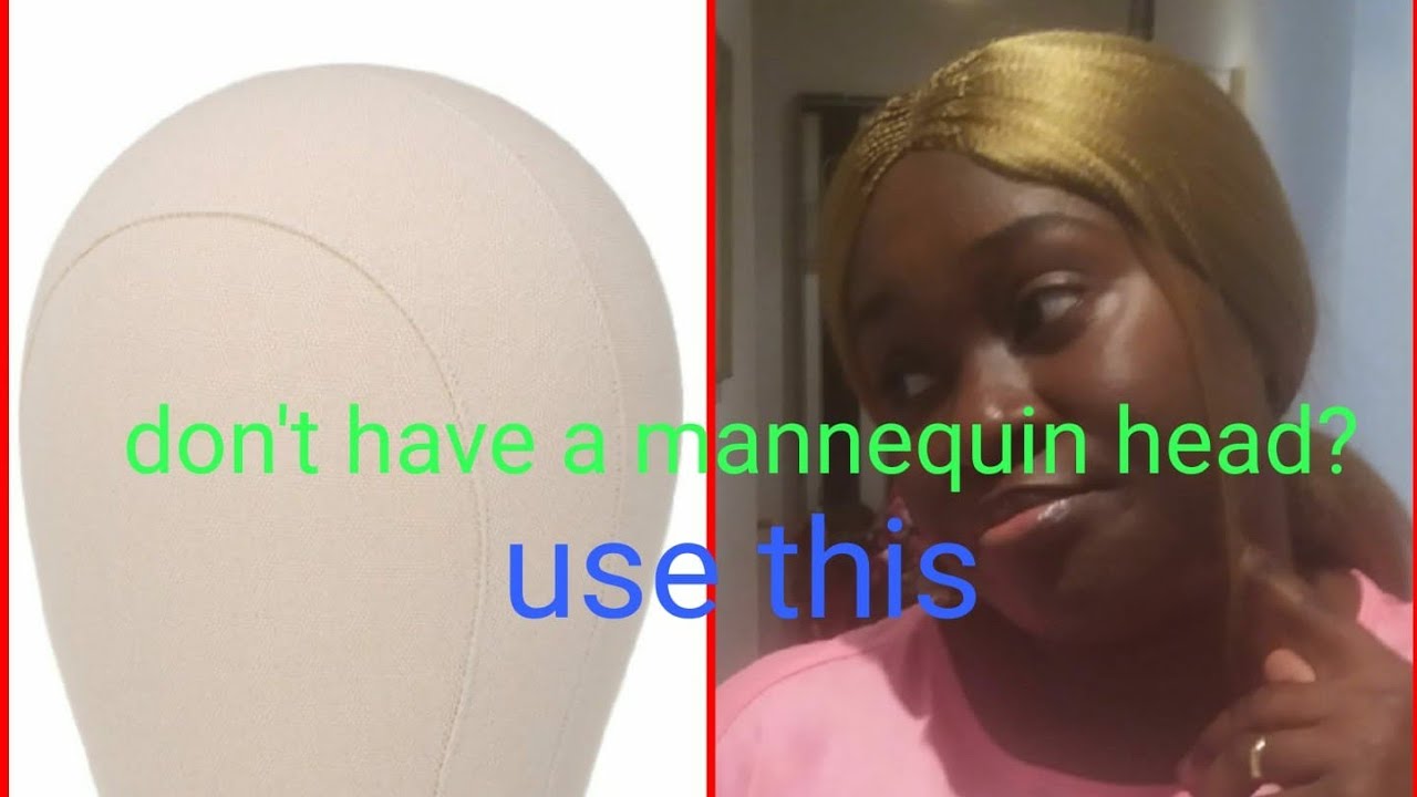 No mannequin head? Use this