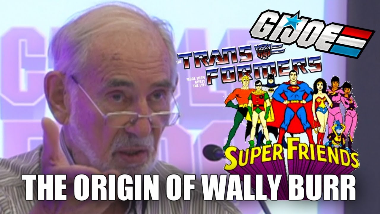 The Origin of Wally Burr - G.I. Joe,  Transformers, Super Friends Director on How His Career Began.