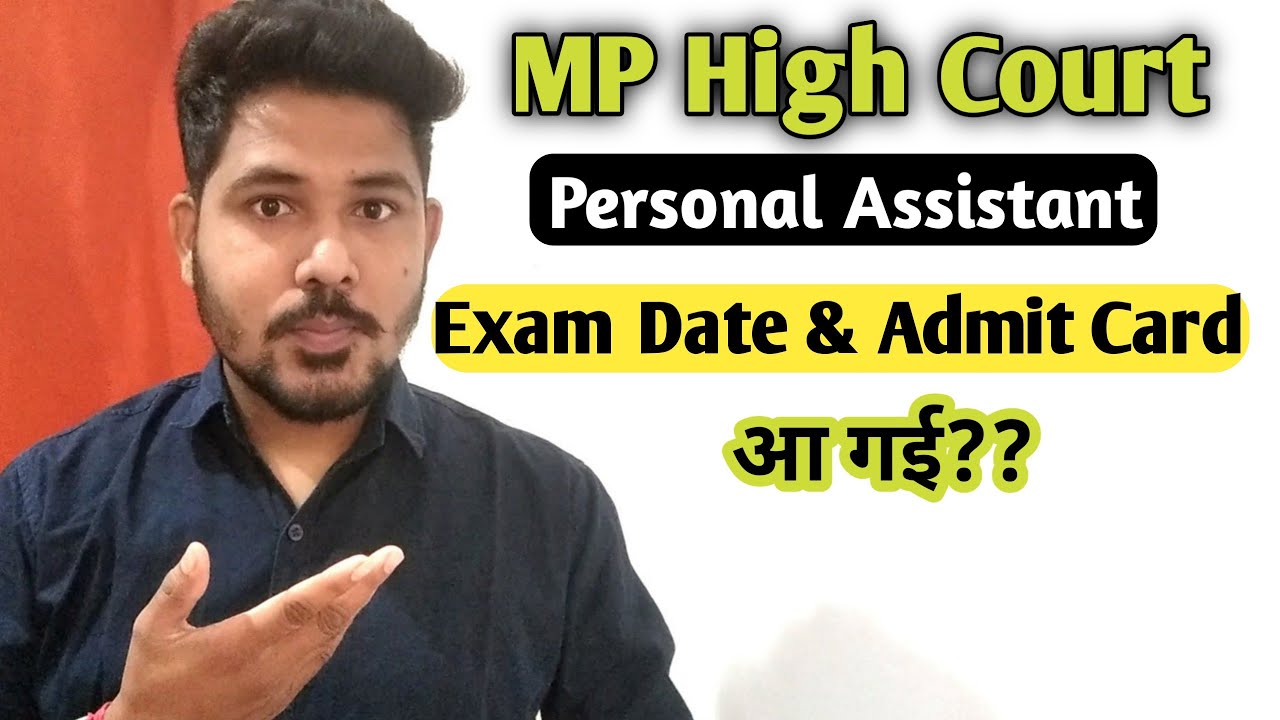 MP High Court Personal Assistant Exam Date n Admit Card💥💥 #mphighcourt #mphc #lokwalxyz