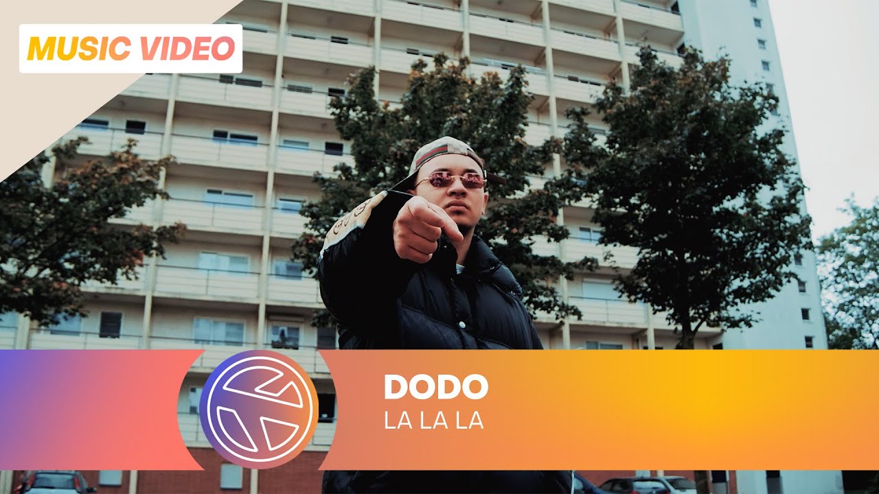 DODO - LA LA LA (PROD. HARUN B)