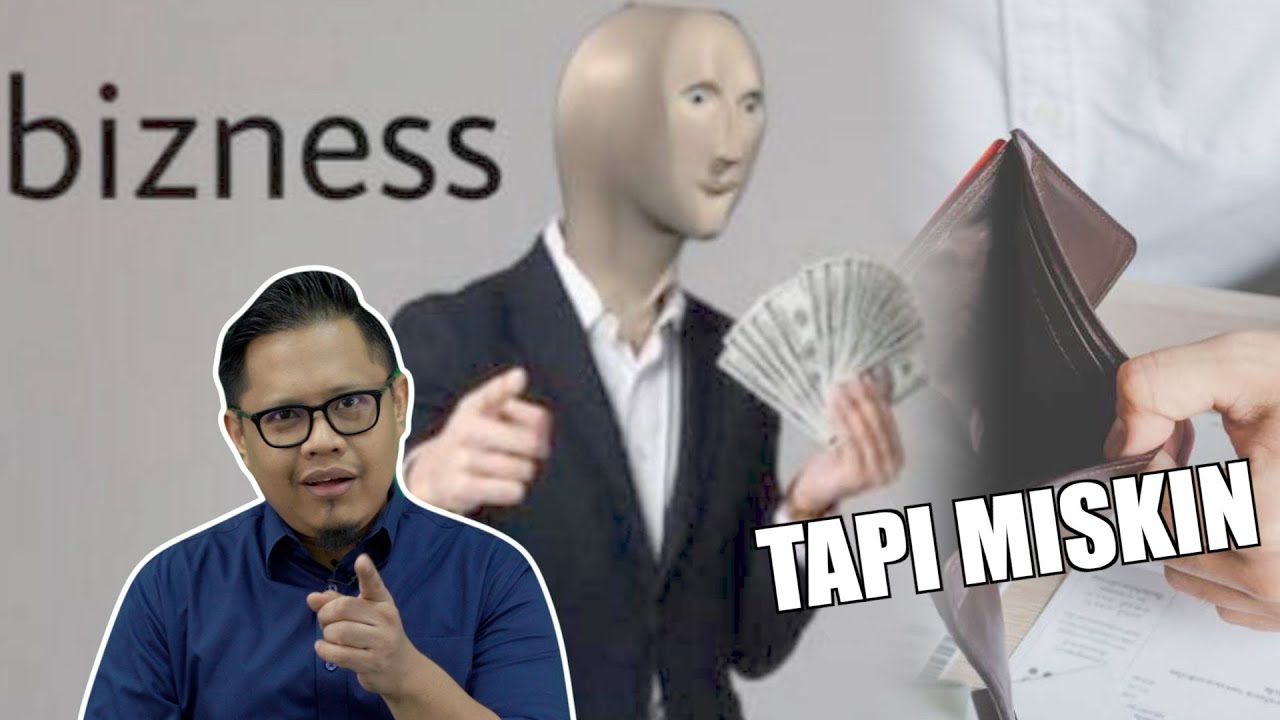 Business Dah Bertahun Tapi Tak Nampak Duit