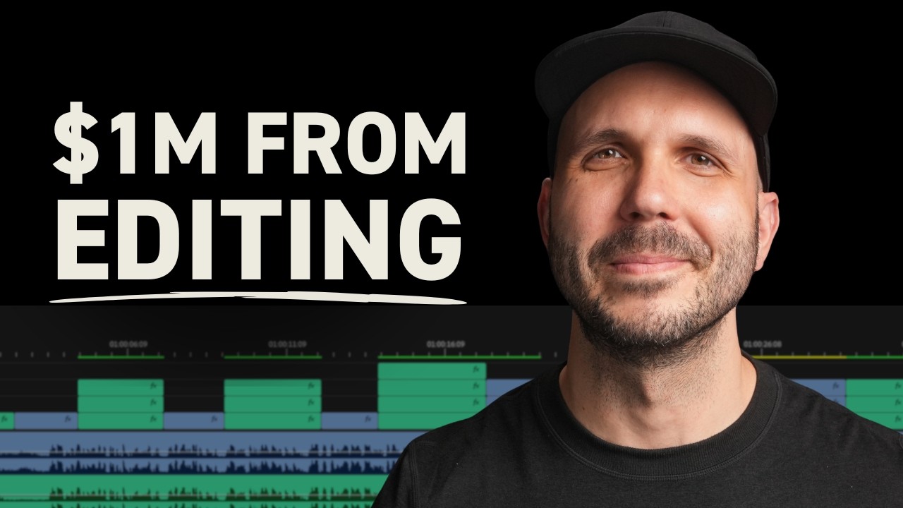 I made $1M from editing by age 30 and learned this