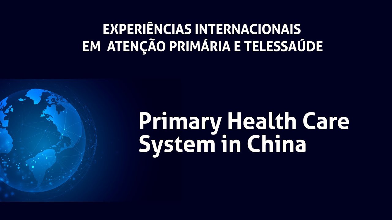 Primary Health Care System in China - 