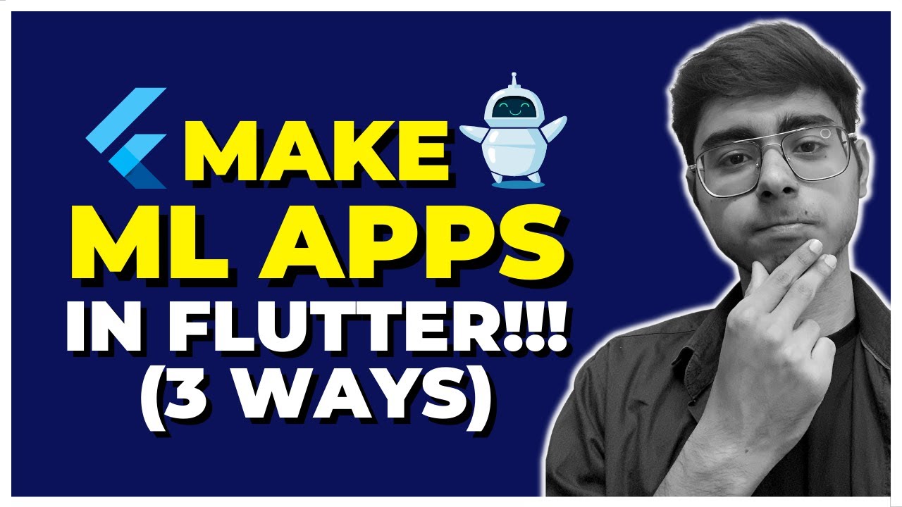 🤖Make Machine Learning Apps using Flutter | 3 Easy Ways