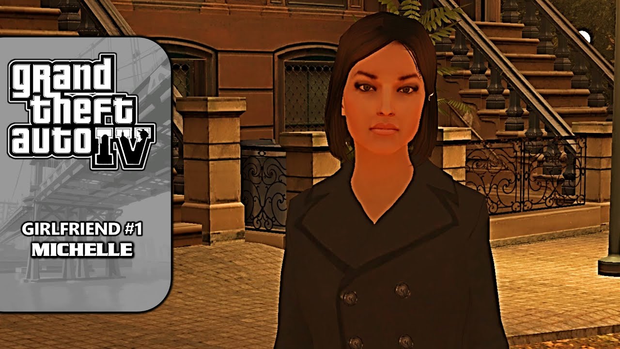 GTA 4 [NEW 100% Walkthrough] - Girlfriend #1: Michelle (All Activities and Conversations)