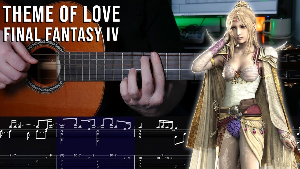 Theme of Love - Final Fantasy IV - Fingerstyle Guitar Tutorial + TAB